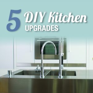 5 DIY Kitchen Upgrades