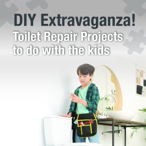 Summer Toilet Repair DIY Projects to do with the kids
