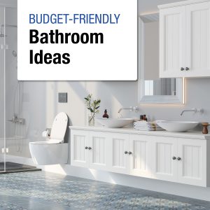 Budget-Friendly Bathroom Ideas