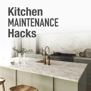 Kitchen Maintenance Hacks