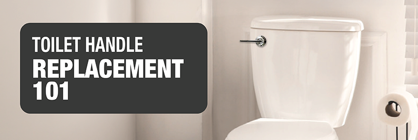 Toilet Handle Replacement 101